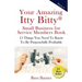 Your Amazing Itty Bitty Small Business for Service Members Book: 15 Things You Need To Know To Be Purposefully Profitable