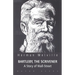 BARTLEBY, THE SCRIVENER A Story of Wall-Street