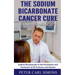 The Sodium Bicarbonate Cancer Cure - Fraud or Miracle?