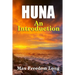Introduction to Huna: The Workable Psycho-religious System of the Polynesians