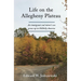 Life on the Allegheny Plateau: An immigrant coal miner's son grows up in Hillbilly America