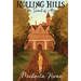 Rolling Hills and the Sword of Alvara
