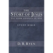 The Story of Jesus: All Four Gospels In One