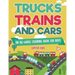 Trucks, Trains and Cars: An All-Wheel Coloring Book for Boys