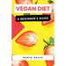 Vegan Diet: A Beginner's Guide