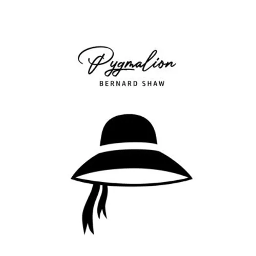 Pygmalion