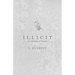Illicit (A Collection of Dreams)