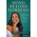 Bond Beyond Borders
