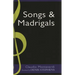 Claudio Monteverdi: Songs and Madrigals in Parallel Translation