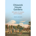 Chiswick House Gardens: 300 Years of Creation and Re-Creation