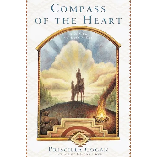 Compass of the Heart: A Novel of Discovery