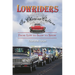 Lowriders in Chicano Culture: From Low to Slow to Show