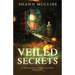 Veiled Secrets: A Whispering Pines Mystery, Book 6