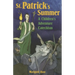 St. Patrick's Summer: A Children's Adventure Catechism