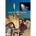 God Is My Copilot: To Fly Life, Love, and the Cosmos