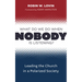 What Do We Do When Nobody Is Listening?: Leading the Church in a Polarized Society