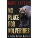 No Place for Wolverines: A Jenny Willson Mystery