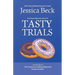 Tasty Trials