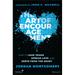 The Art of Encouragement: How to Lead Teams, Spread Love, and Serve from the Heart