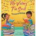 No Victory Too Small: The Power of "We Can"
