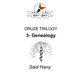 The Druze Trilogy: Genealogy