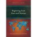 Beginning from Man and Woman: Witnessing Christ's Love in the Family