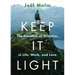 Keep It Light: The Freedom of Priorities in Life, Work, and Love