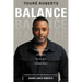 Balance: Positioning Yourself to Do All Things Well