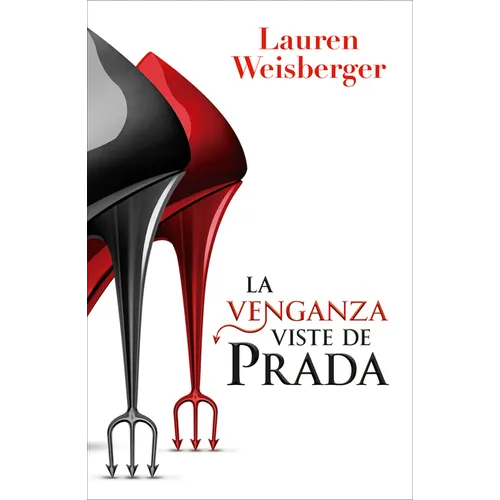 La Venganza Viste de Prada (Libro 2)