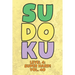 Sudoku Level 4: Super Hard! Vol. 40: Play 9x9 Grid Sudoku Super Hard Level 4 Volume 1-40 Play Them All Become A Sudoku Expert On The R