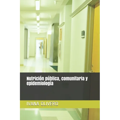 Nutrición pública, comunitaria y epidemiología