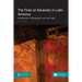 The Fires of Adversity in Latin America: Neoliberalism, Globalization, and Free Trade