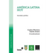 América Latina hoy: Sociedad y política