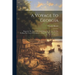 A Voyage To Georgia: Begun In The Year 1735. Containing, An Account Of The Settling The Town Of Frederica, ... With The Rules And Orders ..