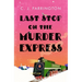 Last Stop on the Murder Express