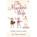The Minister's Wife: Privileges, Pressures and Pitfalls