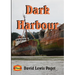 Dark Harbour