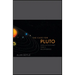 The Case for Pluto: How a Little Planet Made a Big Difference