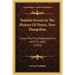 Notable Events In The History Of Dover, New Hampshire: From The First Settlement In 1623 To 1865 (1913)