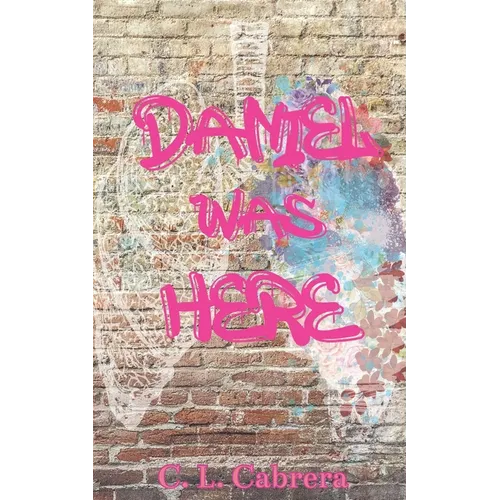 Daniel Was Here