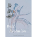 Wild Evolution