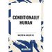 Conditionally Human