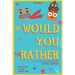 Would You Rather Game Book - For Kids 6-12 Years Old - 202 Questions: Challenging Hilarious Dilemmas and Lots of Fun