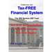 Create Your Own Tax-FREE Financial System: The IRS § 408 Trust: Tax-free accumulation Tax-free income Tax-free legacy
