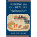 Forging the Golden Urn: The Qing Empire and the Politics of Reincarnation in Tibet