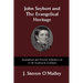 John Seybert and the Evangelical Heritage