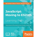 JavaScript: Moving to ES2015