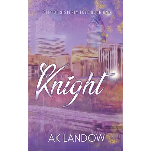 Knight: City of Sisterly Love