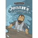 Jonah's Journeys: The Minor Prophets, Book 6