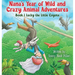 Nana's Year of Wild and Crazy Animal Adventures, Book 1 Lucky the Little Coyote